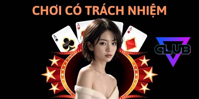 Chơi Có Trách Nhiệm 1 Chơi có trách nhiệm là gì?