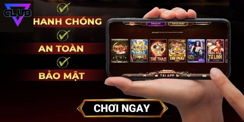 Tải App Clubv - Trải Nghiệm Cá Cược Đỉnh Cao Ngay Trên Điện Thoại 1 Tải App Clubv - Trải Nghiệm Cá Cược Đỉnh Cao Ngay Trên Điện Thoại